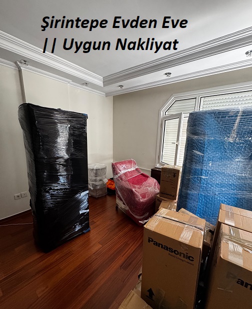 Kağıthane Şirintepe Evden Eve Uygun Nakliyat